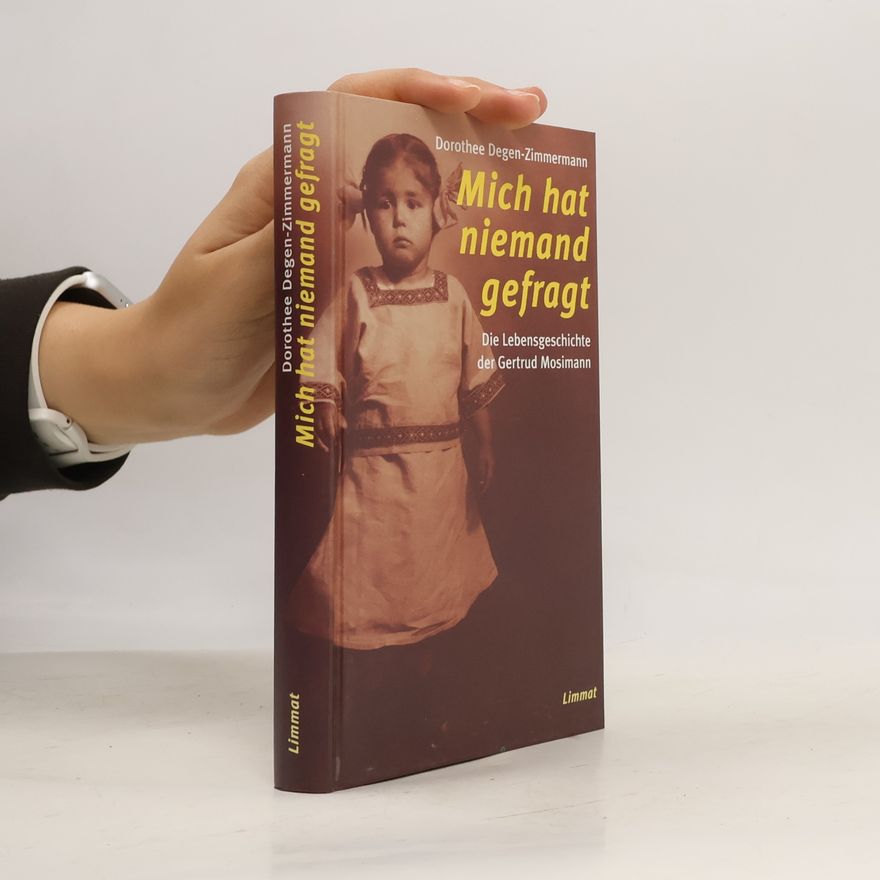 Dorothee Degen Zimmermann Mich hat niemand gefragt