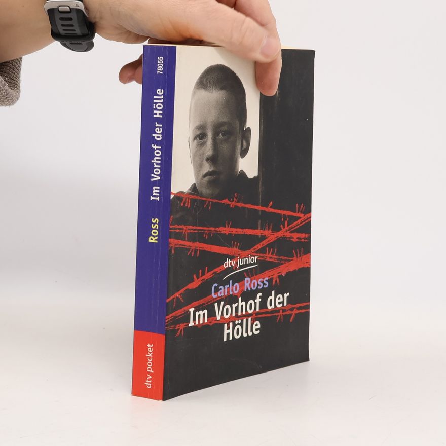 Carlo Ross Im Vorhof der Hölle