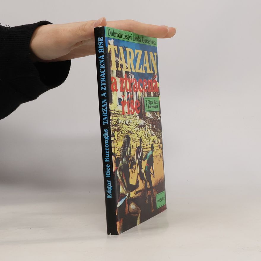 Edgar Rice Burrroughs Tarzan a ztracená říše