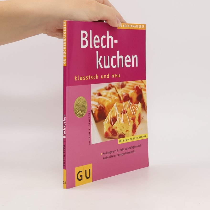 Gudrun Ruschitzka Blechkuchen klassisch und neu