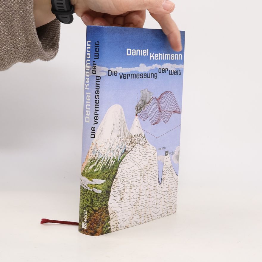 Daniel Kehlmann Die Vermessung der Welt