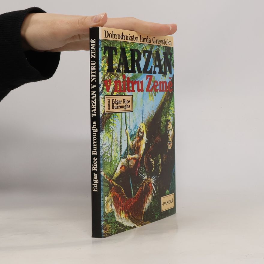 Edgar Rice Burrroughs Tarzan v nitru země