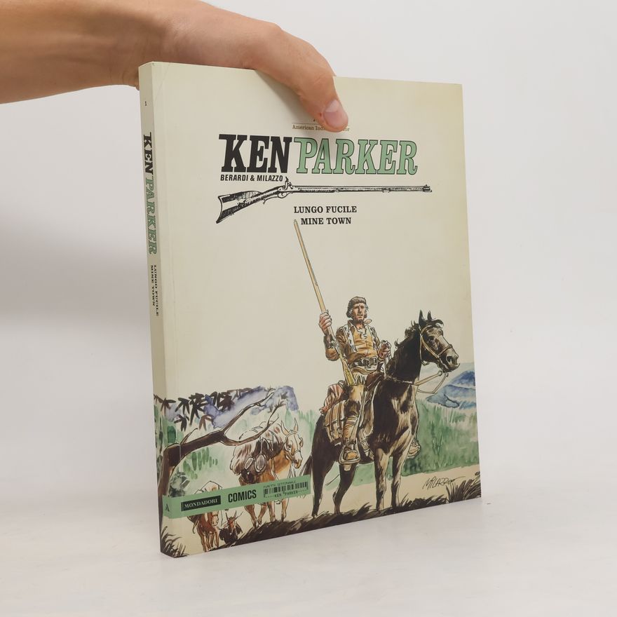 Giancarlo Berardi Ken Parker n.1