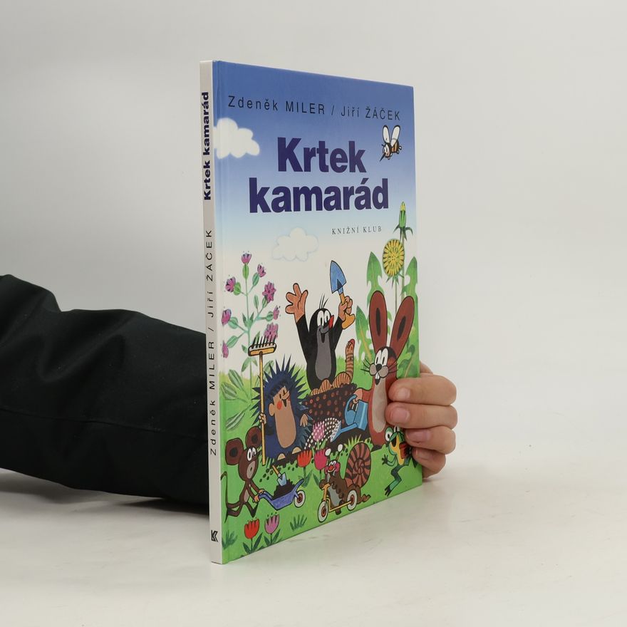 Zdeněk Miler Krtek kamarád
