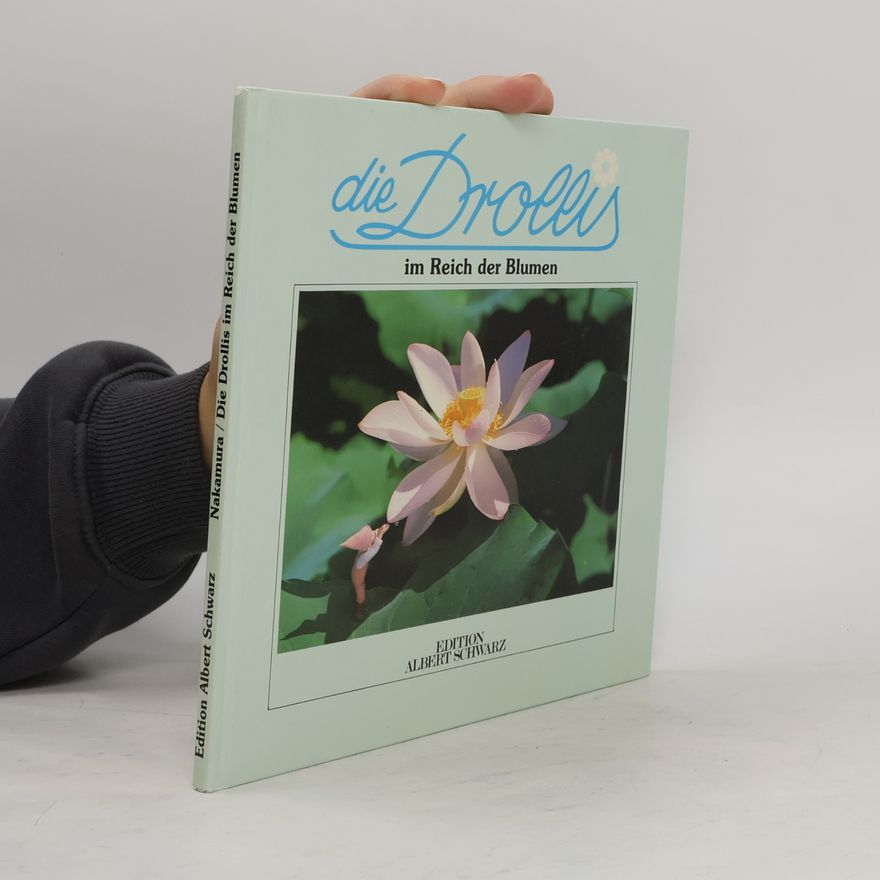 Nakamura Die Drollis im Reich der Blumen. Druckschriftausgabe