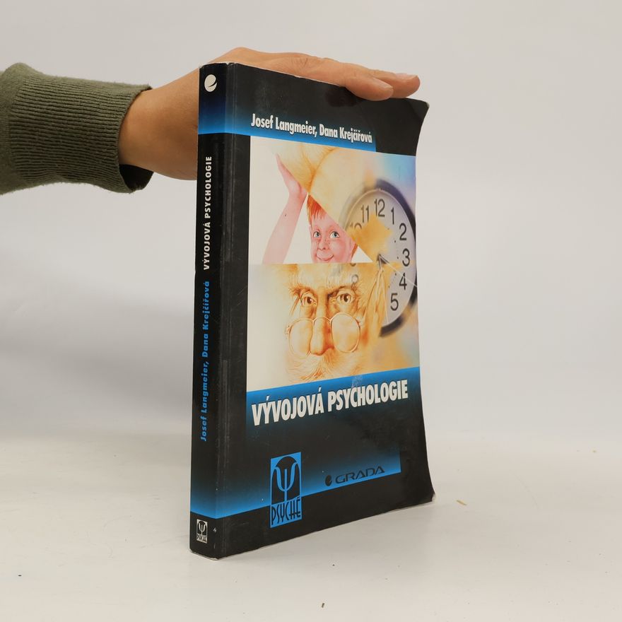 Dana Krejčířová Vývojová psychologie