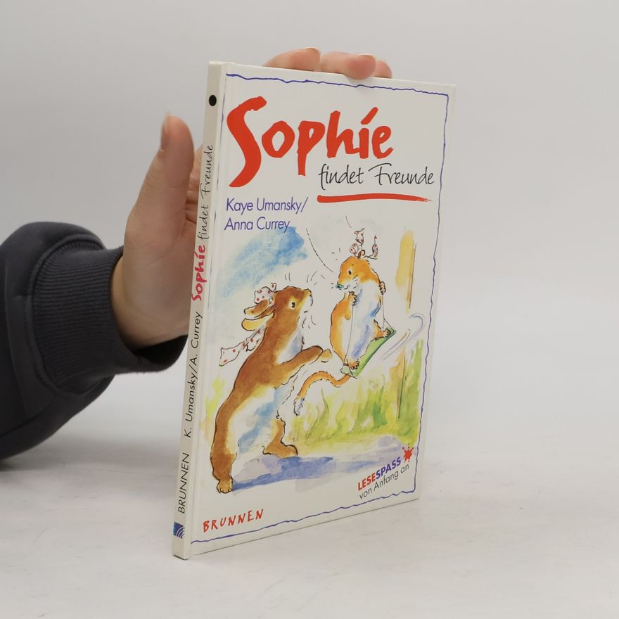 Kaye Umansky Sophie findet Freunde