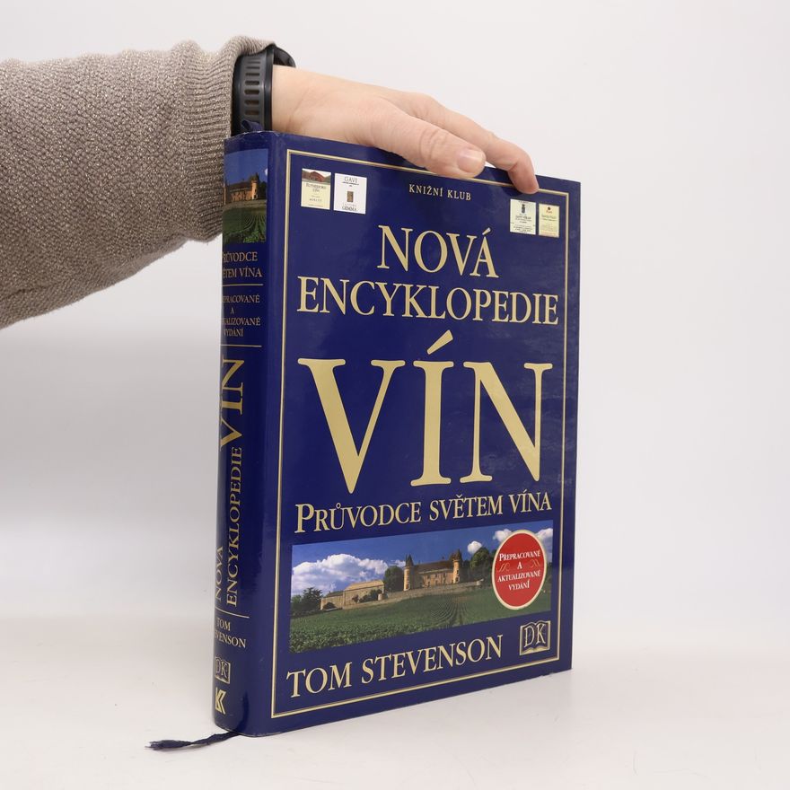 Tom Stevenson Nová encyklopedie vín