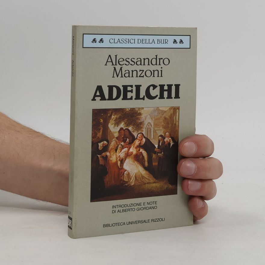 Alessandro Manzoni Adelchi