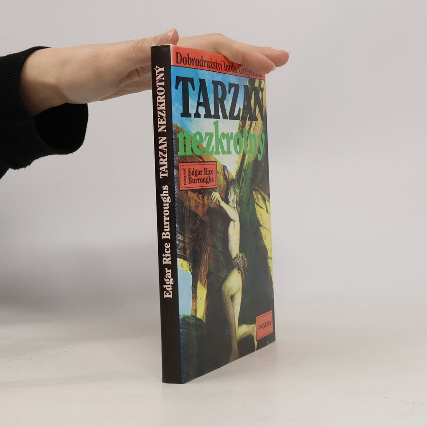 Edgar Rice Burrroughs Tarzan nezkrotný