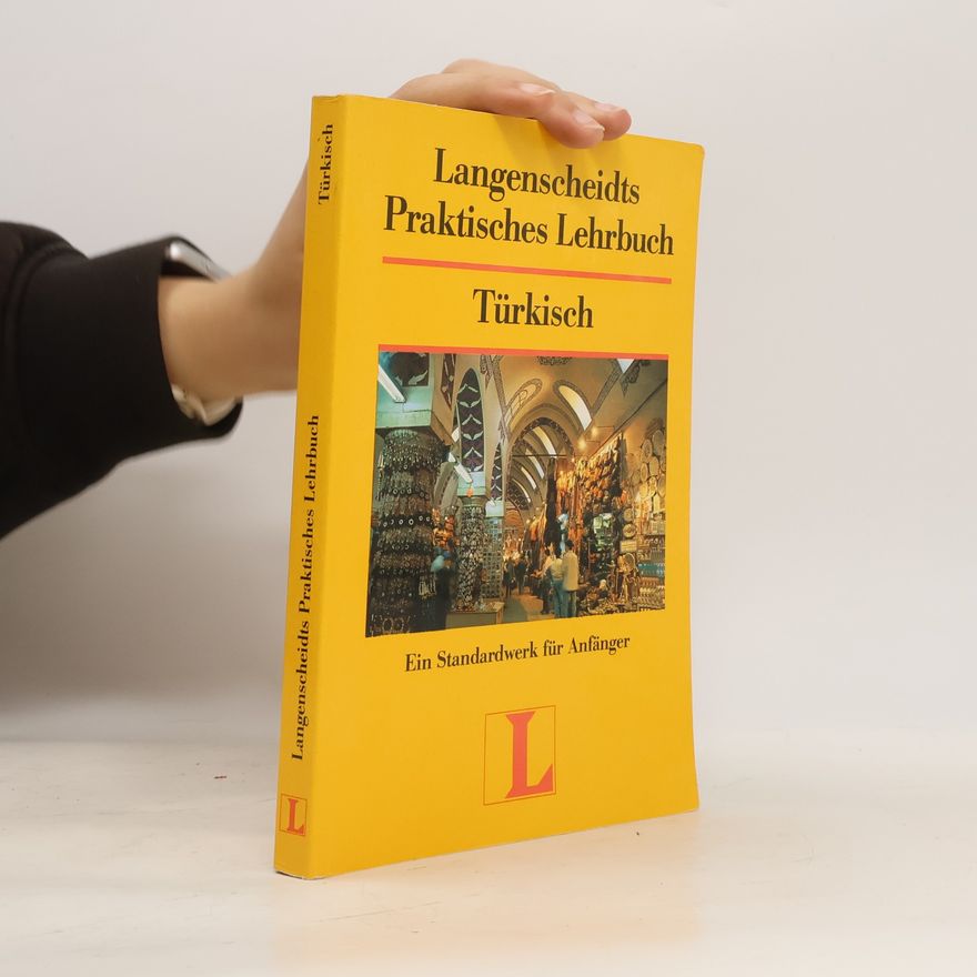 Autorenkollektiv Langenscheidts Praktisches Lehrbuch : Türkisch