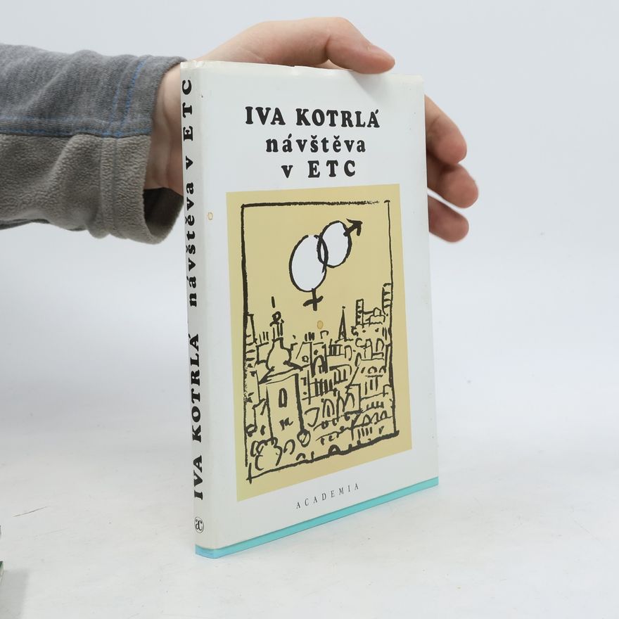Iva Kotrlá Návštěva v ETC