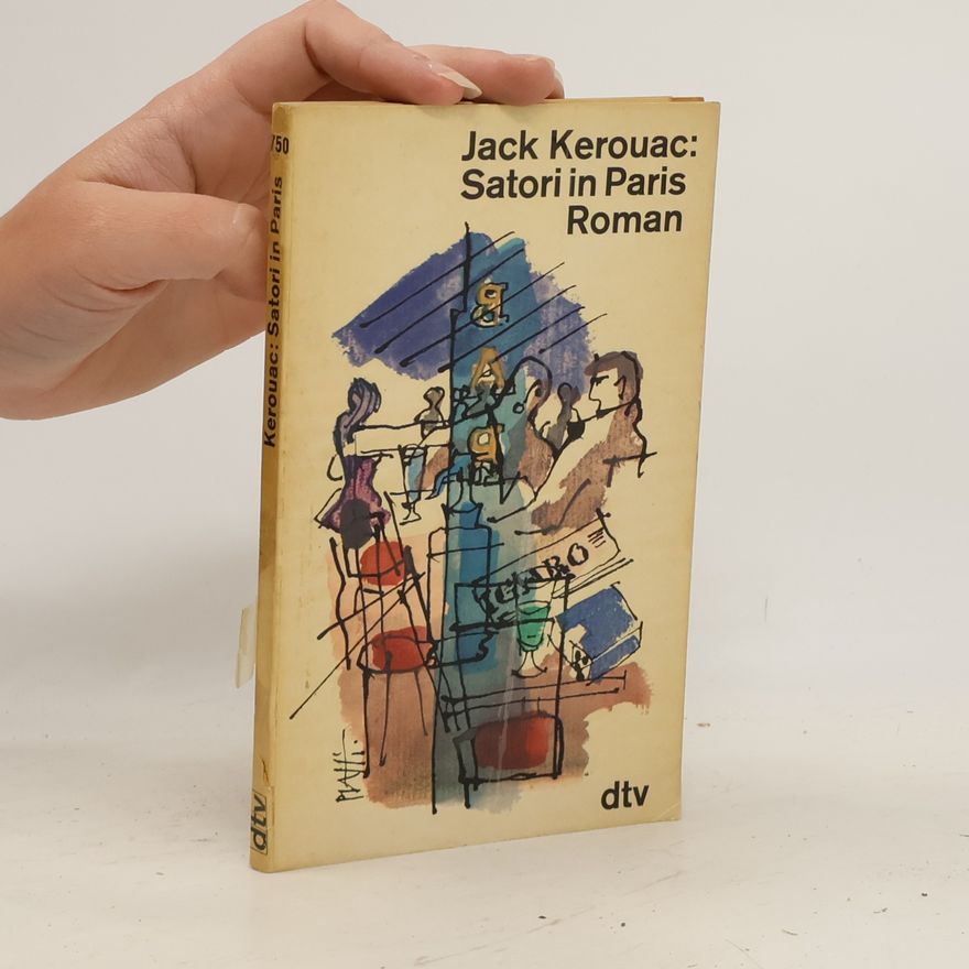 Jack Kerouac Satori In Paris And Pic