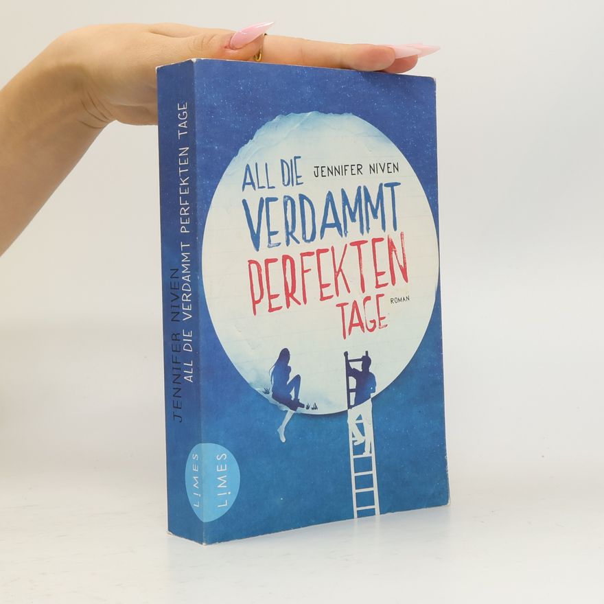 Jennifer Niven All die verdammt perfekten Tage