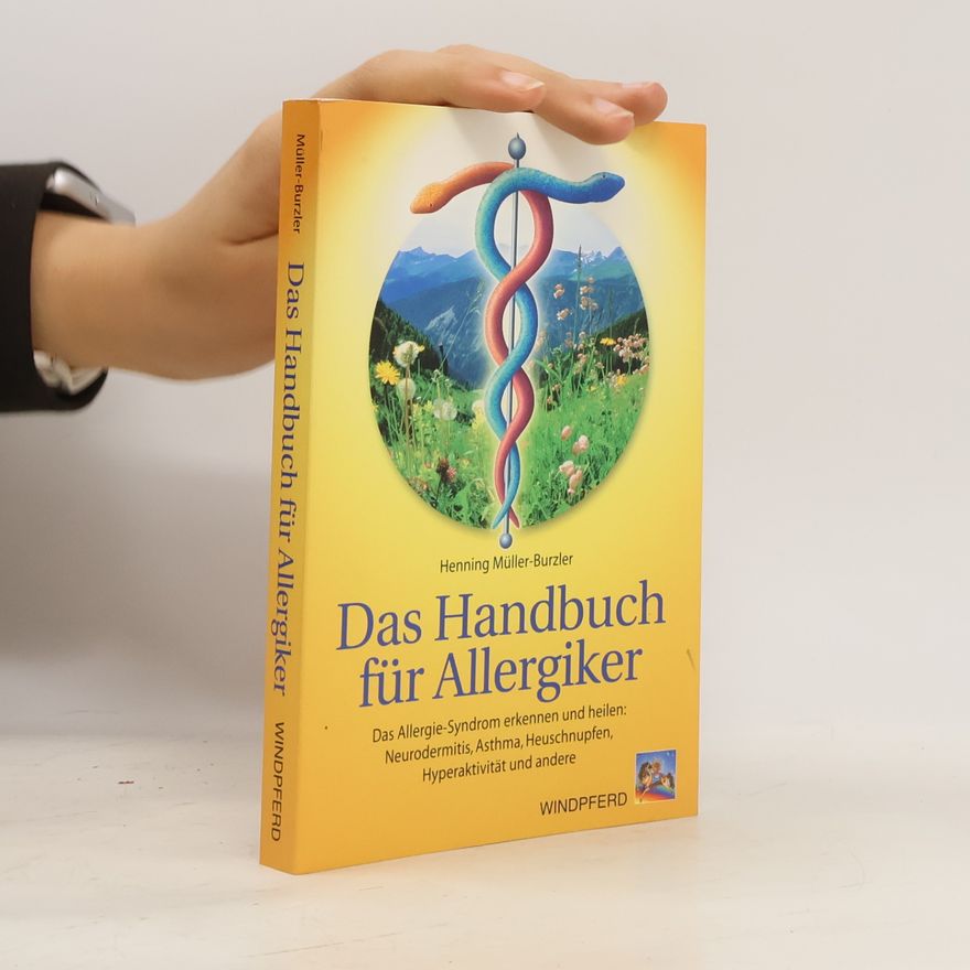 Henning Müller Burzler Das Handbuch fur Allergiker