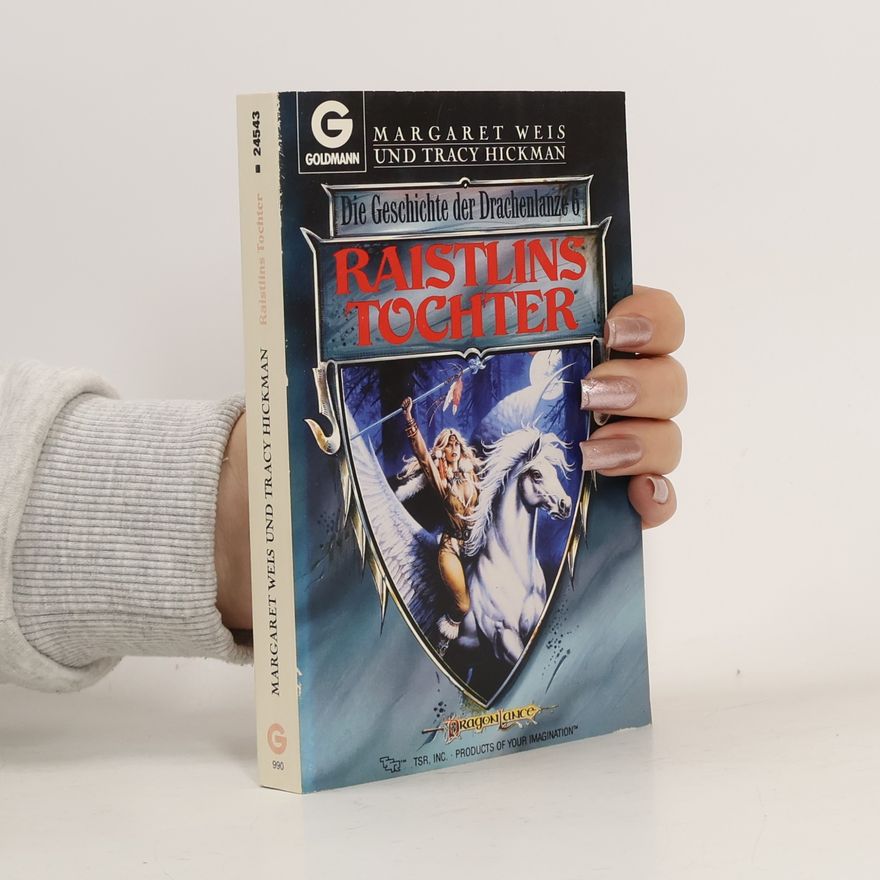 Tracy Hickman Raistlins Tochter