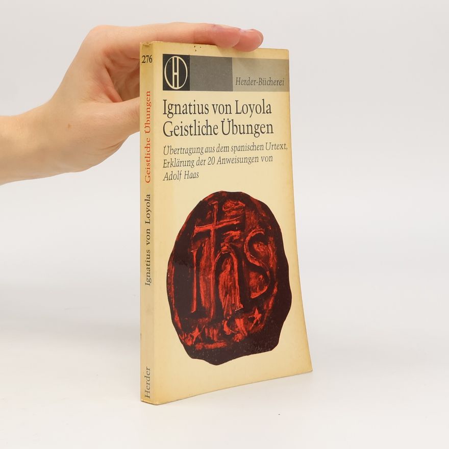 Ignatius von Loyola Geistliche Übungen