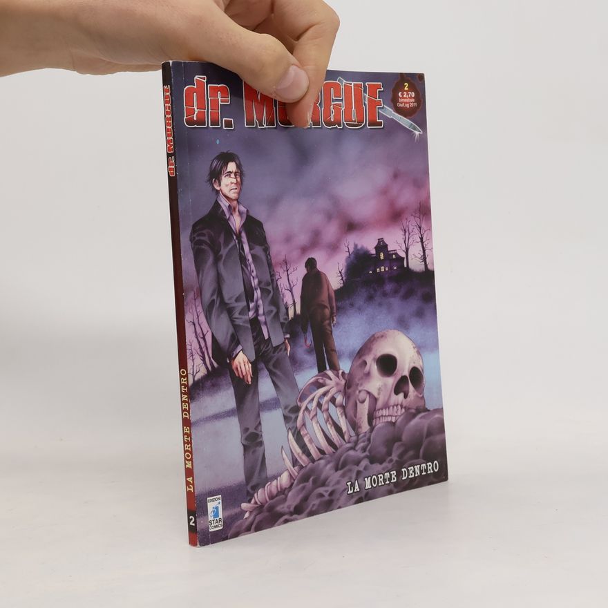 AA.VV. Dr. Morgue 2. La Morte Dentro