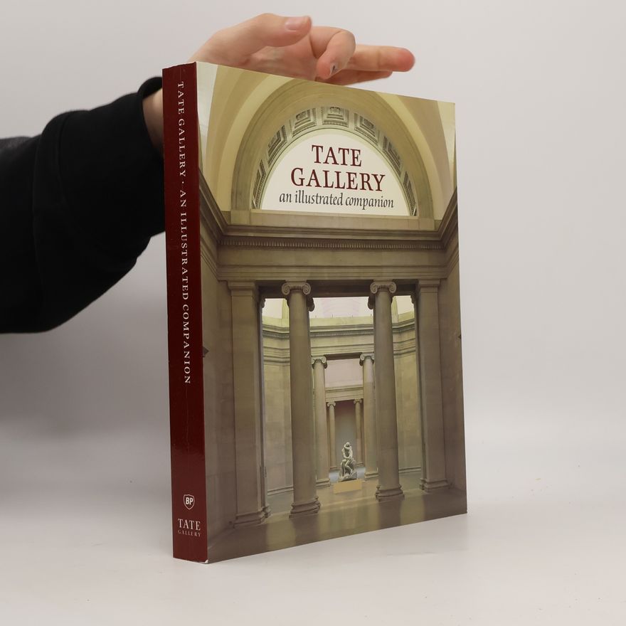 Simon Wilson Tate Gallery. An Illustrated Companion