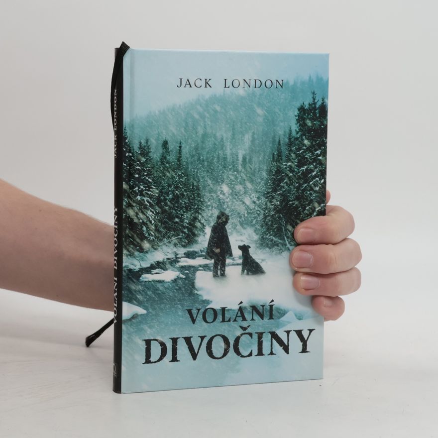 Jack London Volání divočiny