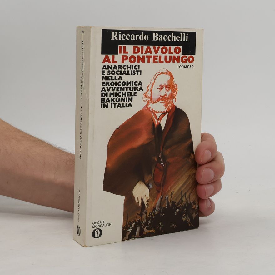 Riccardo Bacchelli Il diavolo al Pontelungo