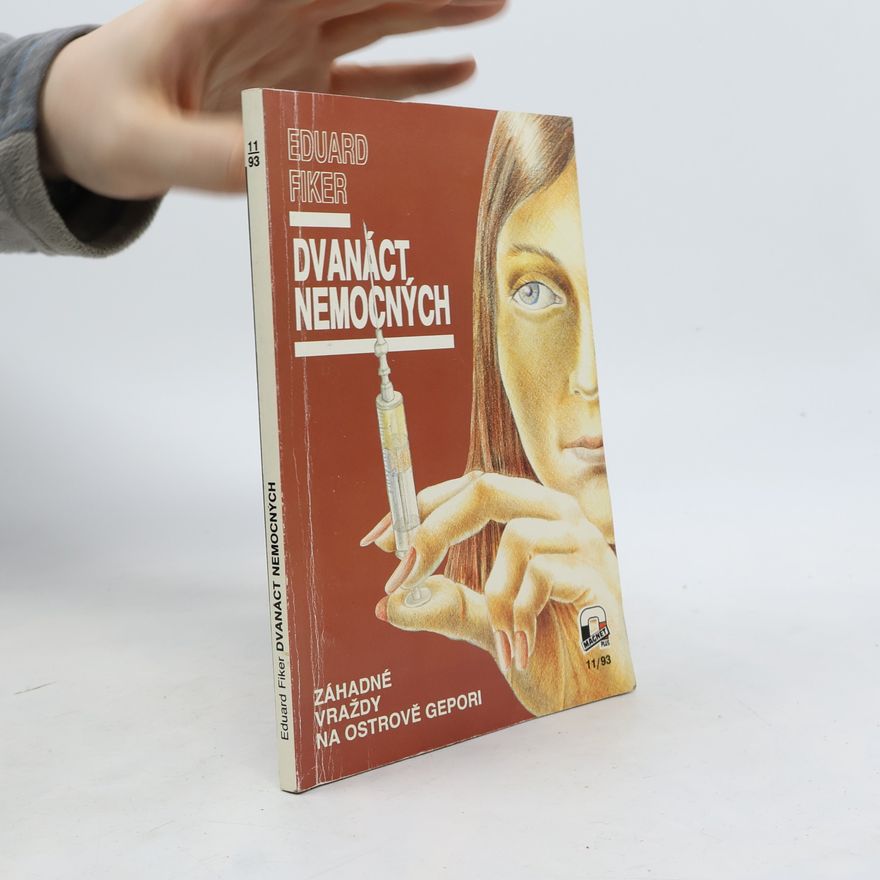 Eduard Fiker Dvanáct nemocných