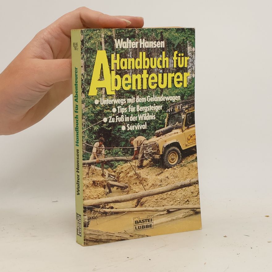 Walter Hansen Handbuch für Abenteurer