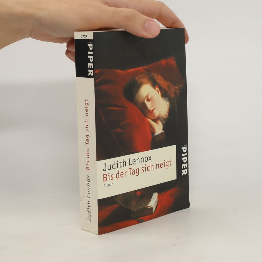 Judith Lennox Bis der Tag sich neigt