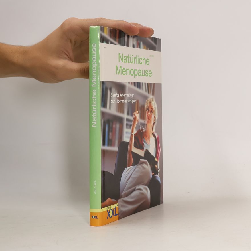 Jan Clark Natürliche Menopause