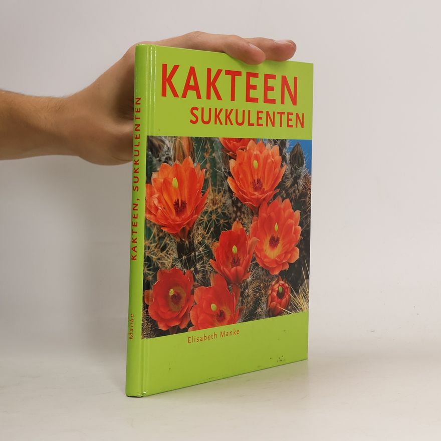 Elisabeth Manke Kakteen - Sukkulenten