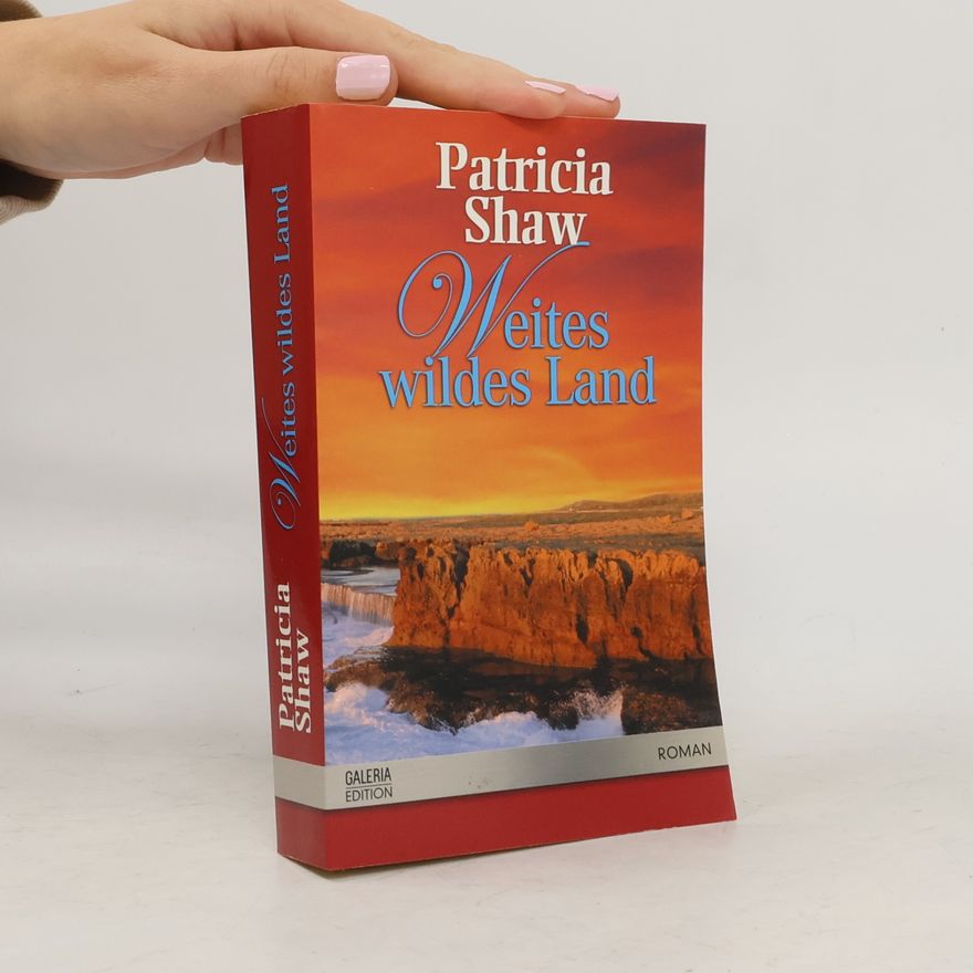 Patricia Shaw Weites wildes Land
