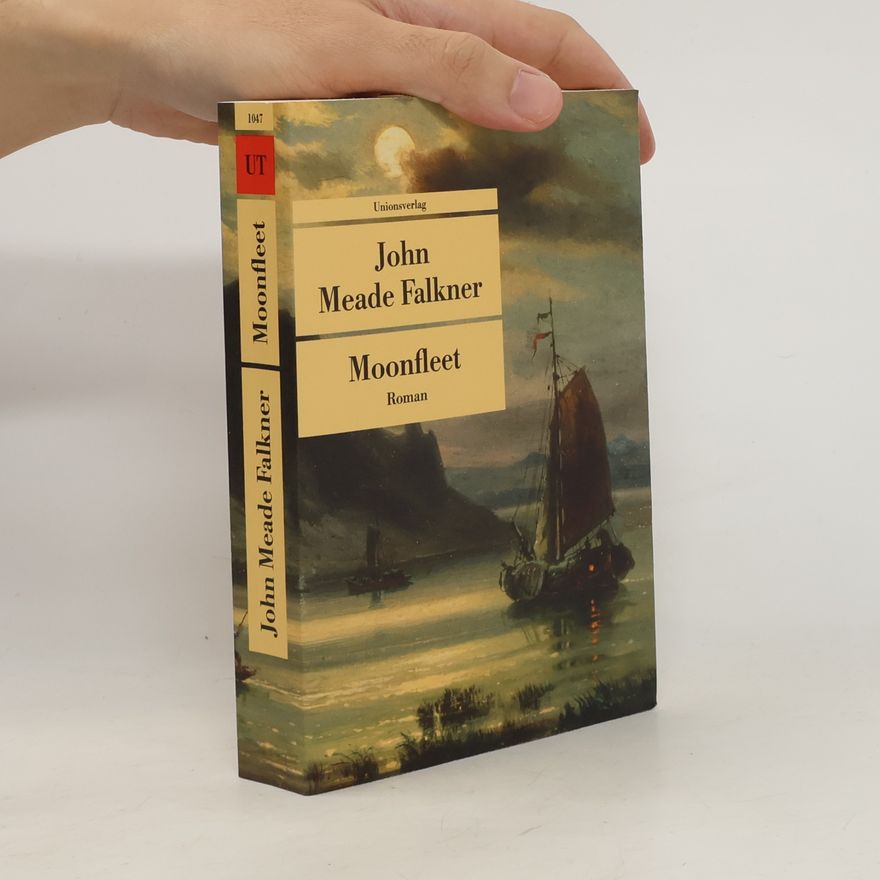 J. Meade Falkner Unionsverlag Taschenbücher: Moonfleet