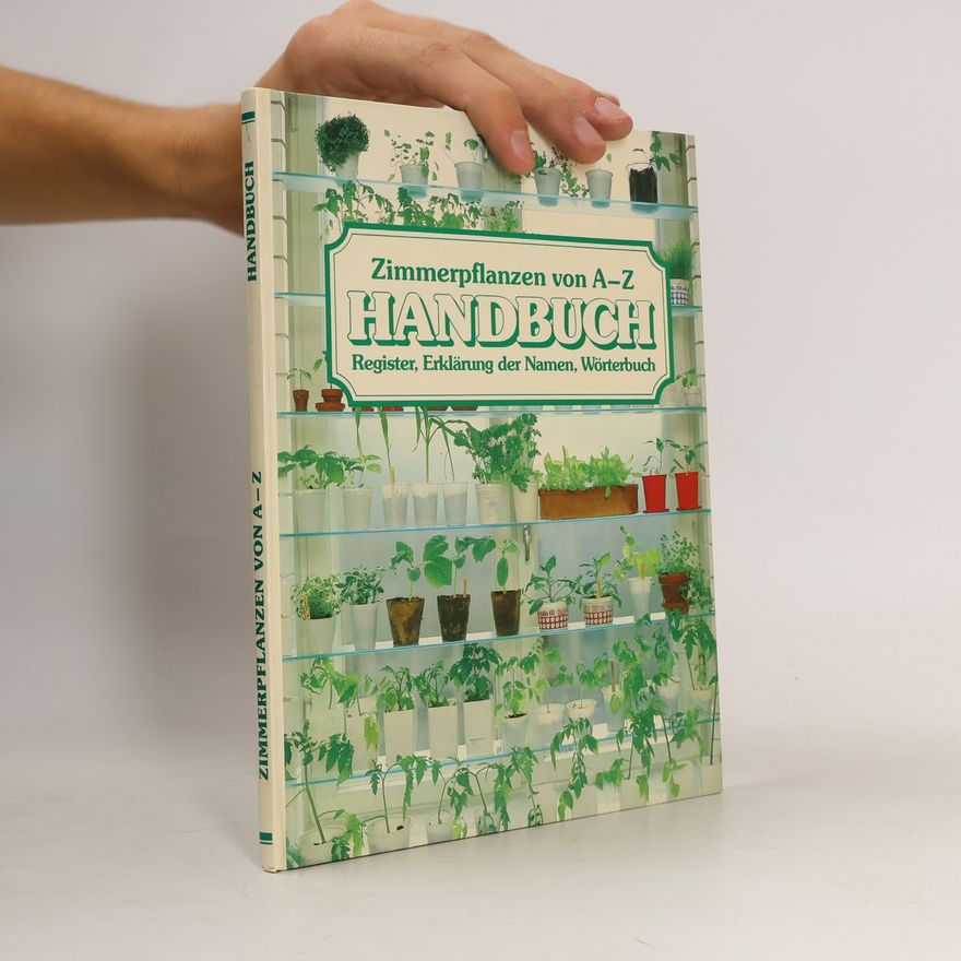 Autores varios Zimmerpflanzen von A-Z Handbuch