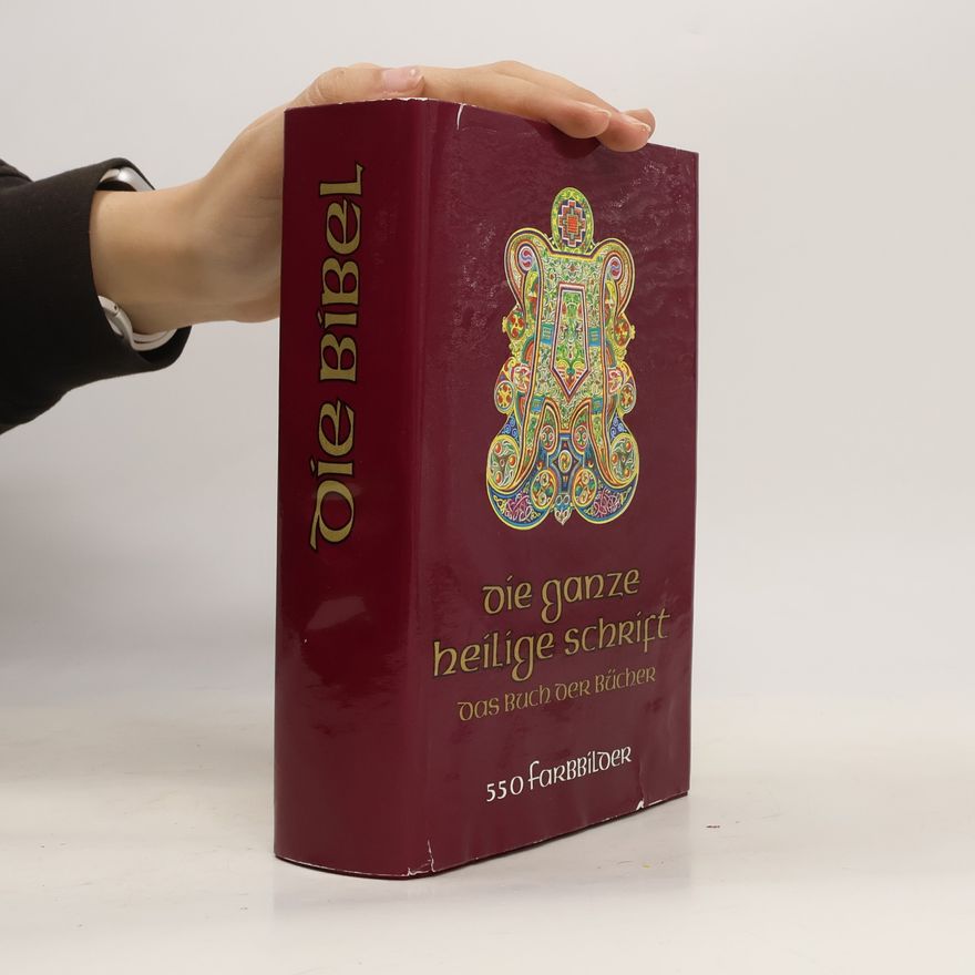 Autorenkollektiv Die ganze Heilige Schrift