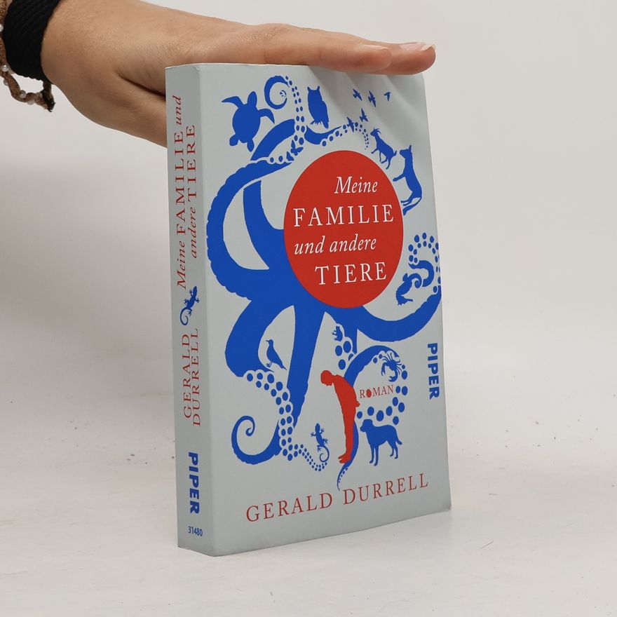 Gerald Durrell Meine Familie und andere Tiere