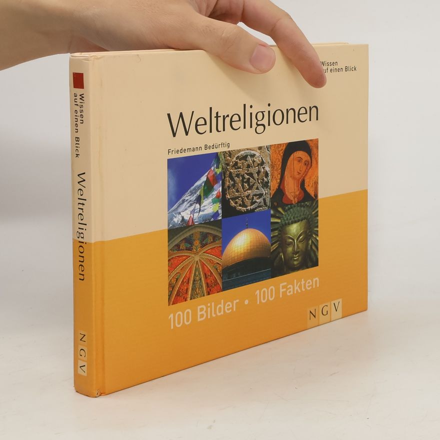 Friedemann Bedürftig Weltreligionen