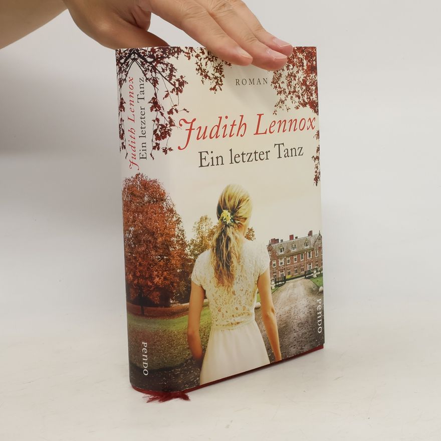 Judith Lennox Ein letzter Tanz