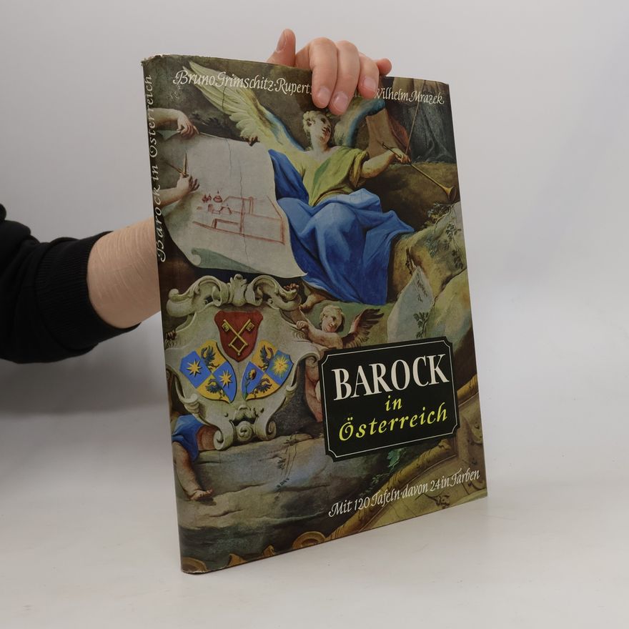 Bruno Grimschitz Barock in Österreich