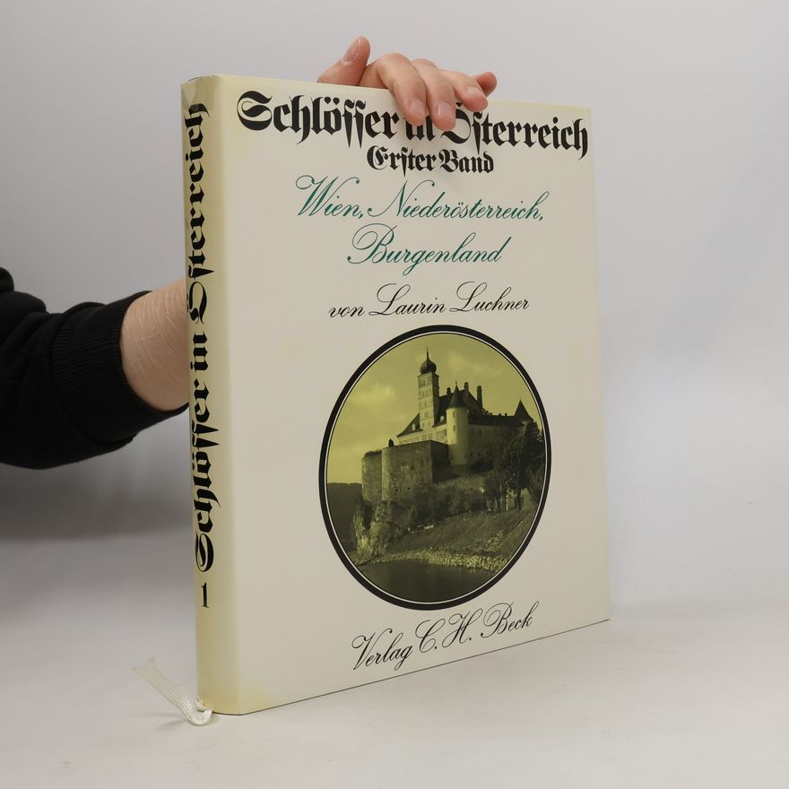 Laurin Luchner Schlösser in Österreich