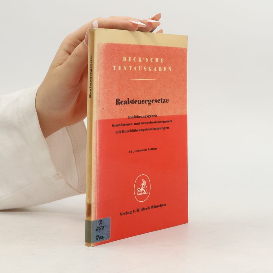 Autorenkollektiv Realsteuergesetze - 19., veränderte Auflage