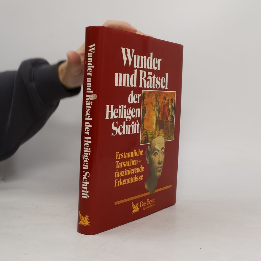Autorenkollektiv Wunder und Rätsel der Heiligen Schrift