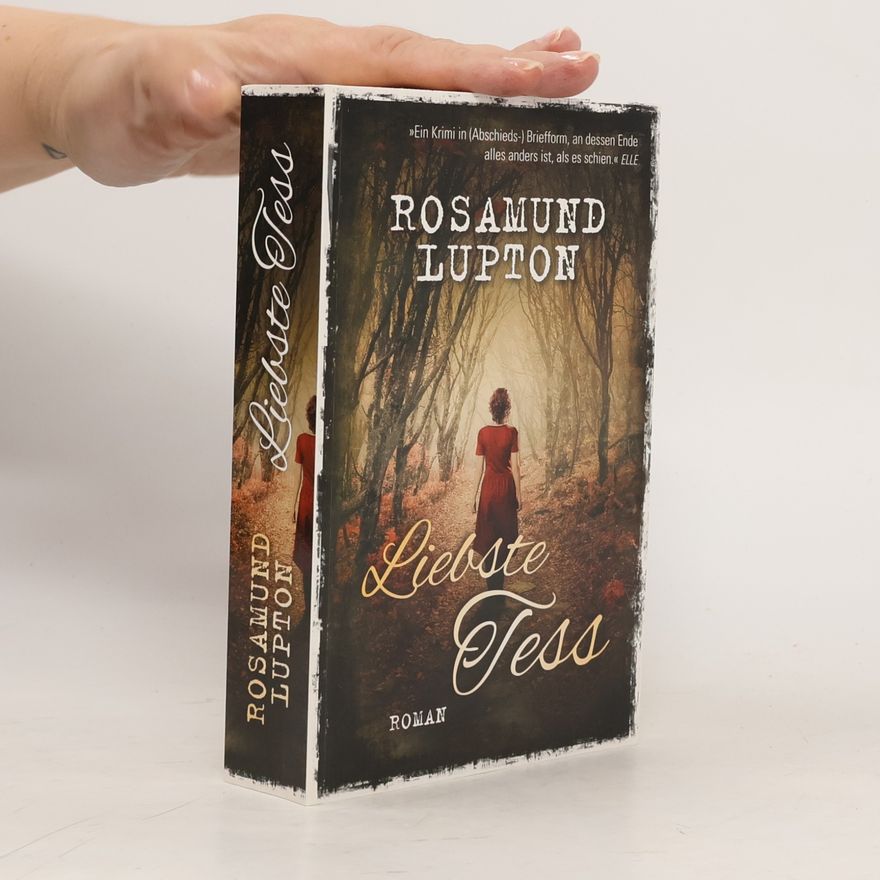 Rosamund Lupton Liebste Tess