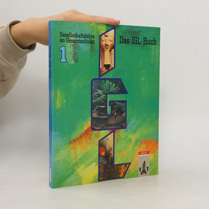 Various authors Das IGL-Buch - Gesellschaftslehre an Gesamtschulen