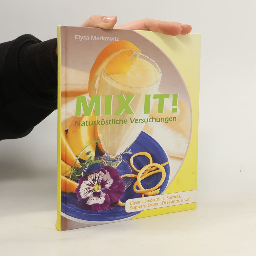 Elysa Markowitz Mix it!
