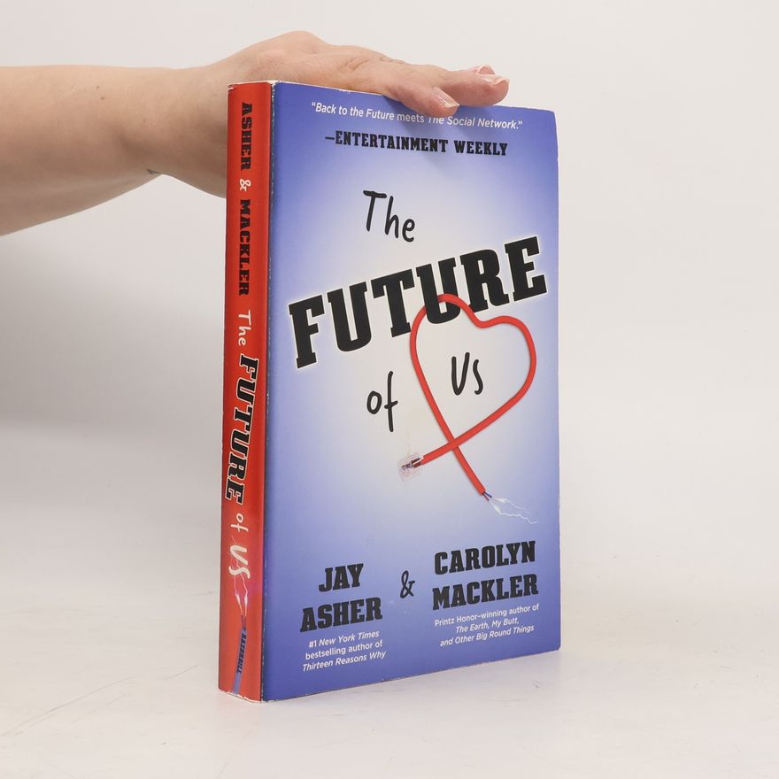 Jay Asher The Future of Us