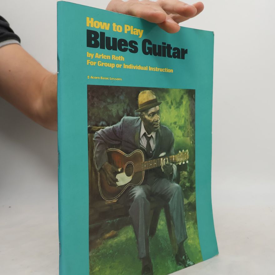 Mark Stein How to Play Blues Guitar