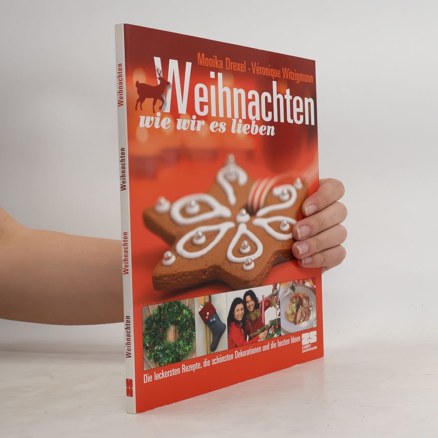 Monika Drexel Weihnachten wie wir es lieben