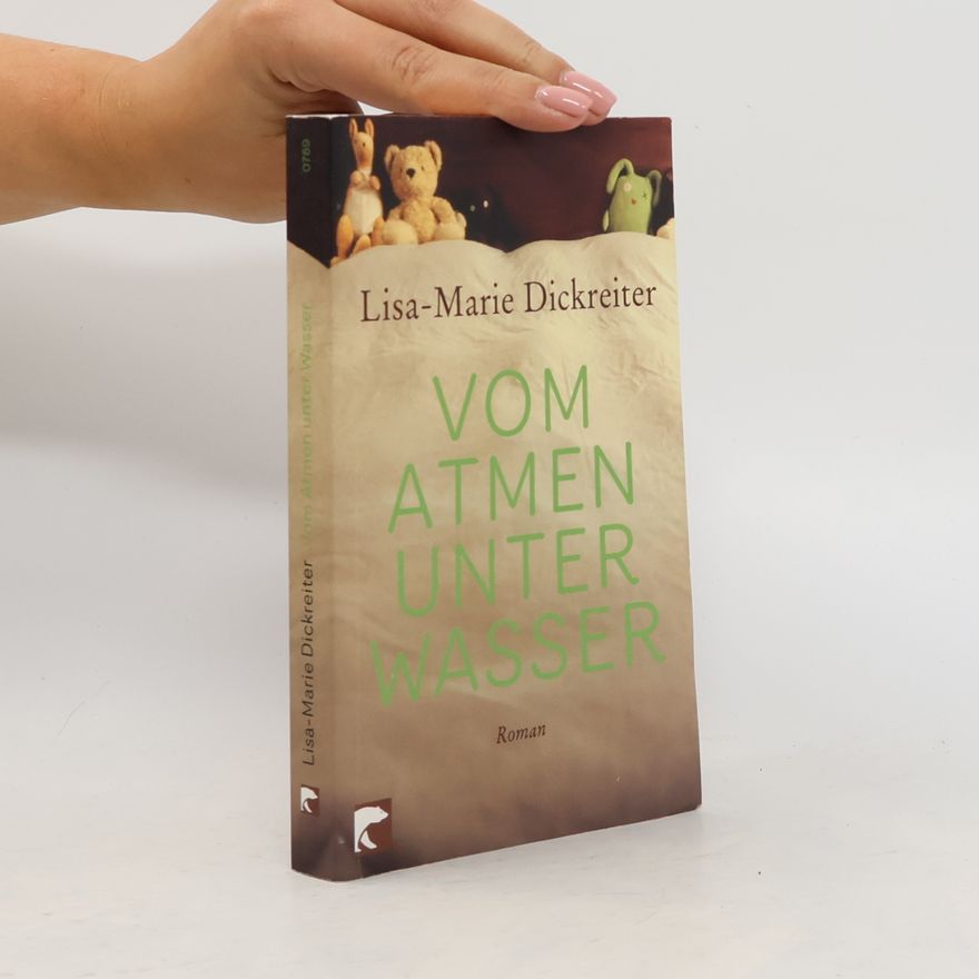 Lisa-Marie Dickreiter Vom Atmen unter Wasser