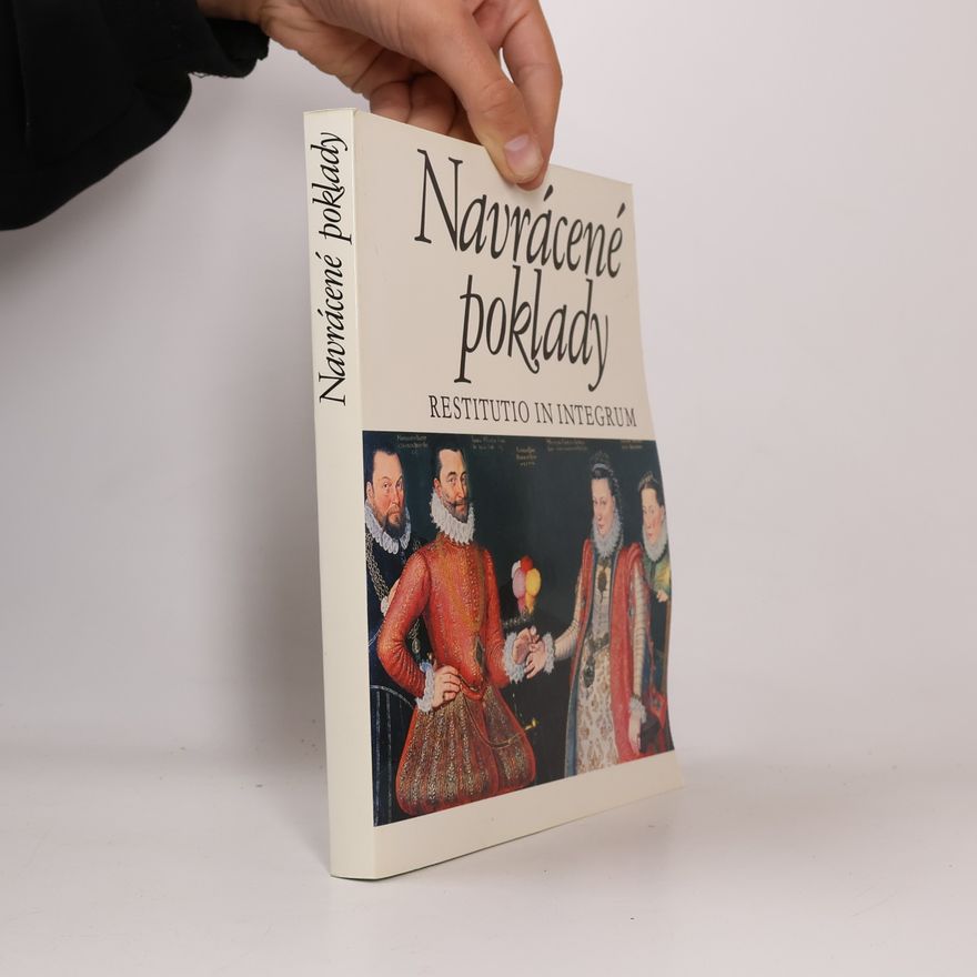 Marie Mžyková Navrácené poklady. Restitutio in integrum