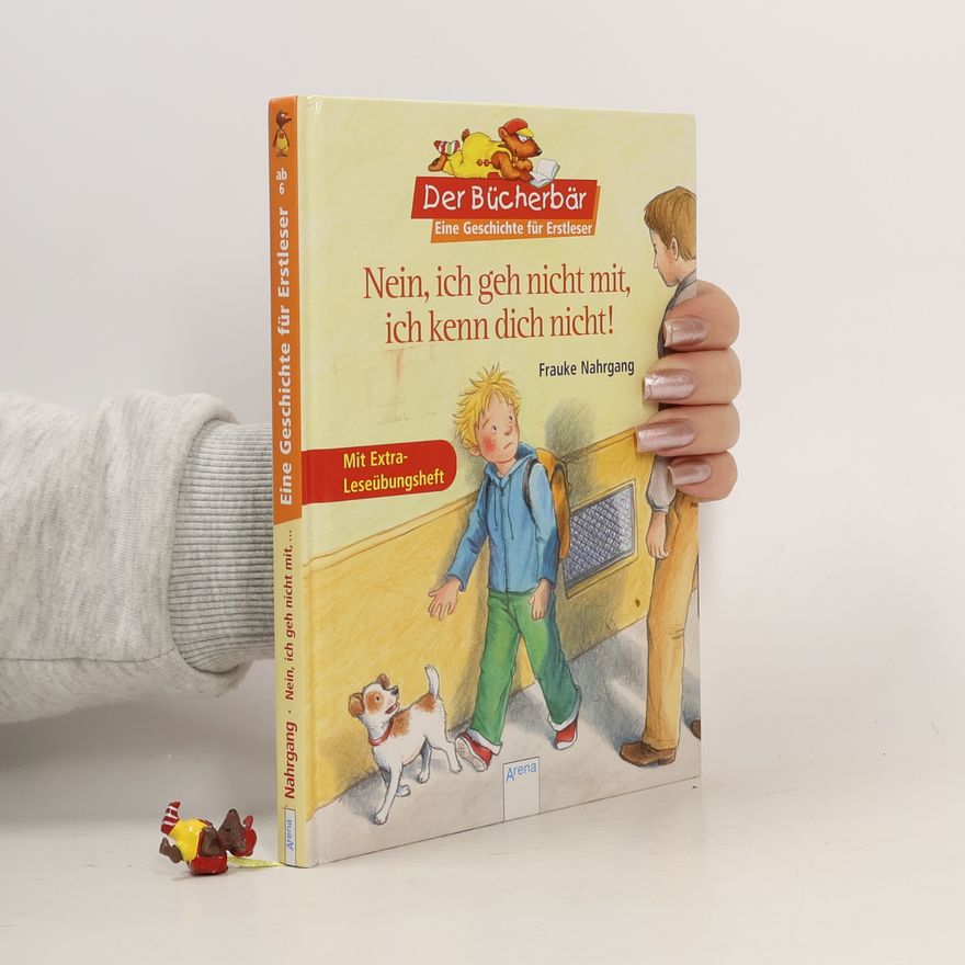 Frauke Nahrgang Nein, ich geh nicht mit, ich kenn dich nicht!